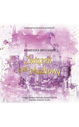 Związek (nie)służbowy - Agnieszka Brückner - Audiobook - 978-83-8418-849-1