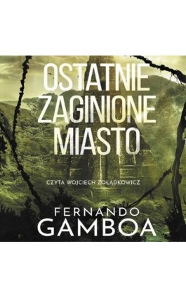Ostatnie zaginione miasto
