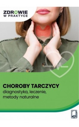 Choroby tarczycy –...