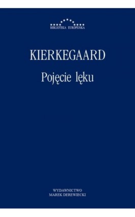 Pojęcie lęku - Søren Kierkegaard - Ebook - 978-83-64408-51-9