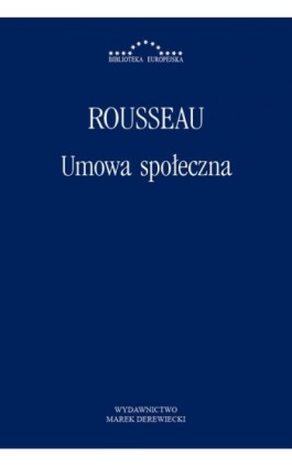 Umowa społeczna - Jean Jacques Rousseau - Ebook - 978-83-64408-53-3