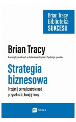 Strategia biznesowa - Brian Tracy - Ebook - 978-83-8087-178-6