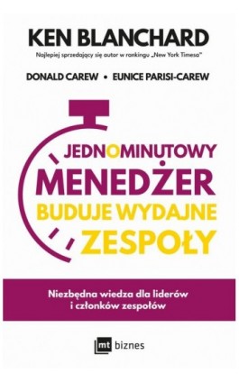 Jednominutowy Menedżer buduje wydajne zespoły - Ken Blanchard - Ebook - 978-83-8087-737-5