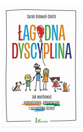 Łagodna dyscyplina - Sarah Ockwell-Smith - Ebook - 978-83-8087-712-2