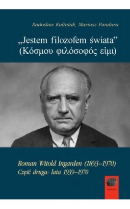 „Jestem filozofem świata” (Κόσμου φιλόσοφός εἰμι), cz. 2 - Radosław Kuliniak - Ebook - 978-83-66315-48-8