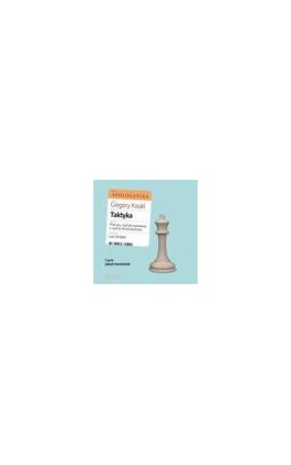 Taktyka. Plan gry, czyli jak rozmawiać o wierze chrześcijańskiej - Gregory Koukl - Audiobook - 978-83-66665-27-9
