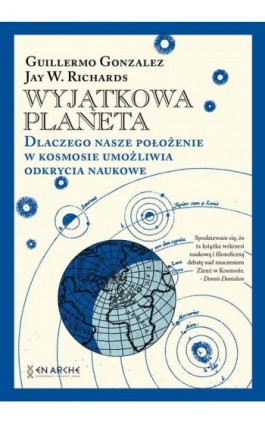 Wyjątkowa planeta. - Guillermo Gonzalez - Ebook - 978-83-66233-33-1