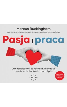 Pasja i praca - Marcus Buckingham - Audiobook - 978-83-8231-416-8