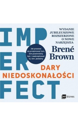 Dary niedoskonałości - Brene Brown - Audiobook - 978-83-8231-424-3