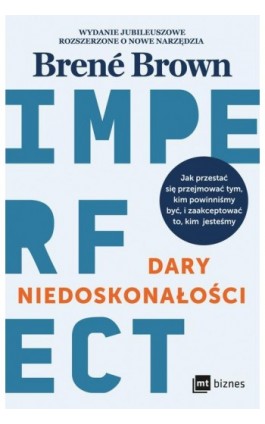 Dary niedoskonałości - Brene Brown - Ebook - 978-83-8231-425-0