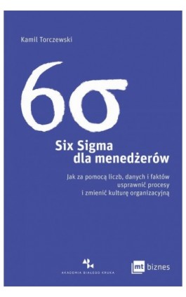 Six Sigma dla menedżerów - Kamil Torczewski - Ebook - 978-83-8231-519-6