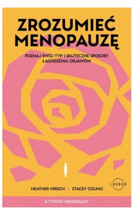 Zrozumieć menopauzę - Heather Hirsch - Ebook - 978-83-8231-568-4