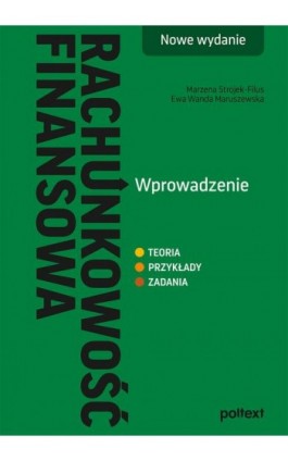 Rachunkowość finansowa. Wprowadzenie. Nowe wydanie - Ewa Wanda Maruszewska - Ebook - 978-83-8175-662-4
