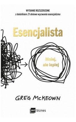 Esencjalista - Greg McKeown - Ebook - 978-83-8231-621-6