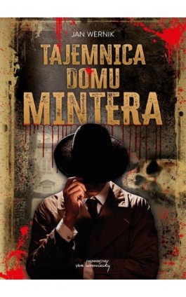 Tajemnica domu Mintera - Jan Wernik - Ebook - 9788366480971