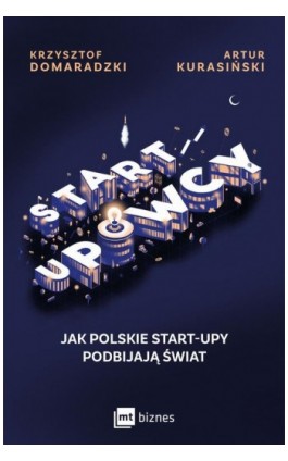 STARTUPOWCY - Krzysztof Domaradzki - Ebook - 978-83-8231-711-4