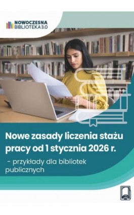 Nowe zasady liczenia stażu...