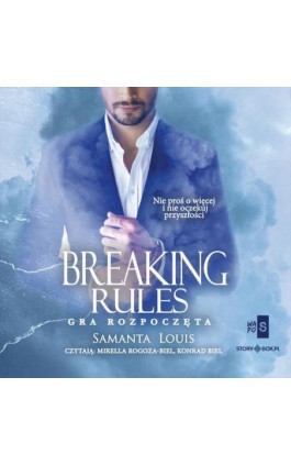 Breaking rules. Gra rozpoczęta