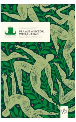 Prawie wieczór, wciąż jasno