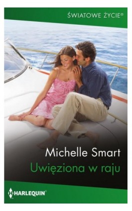 Uwięziona w raju - Michelle Smart - Ebook - 978-83-291-2688-5