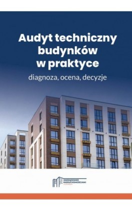 Audyt techniczny budynków w...