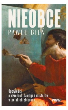 Nieobce - Paweł Bień - Ebook - 978-83-01-25252-6