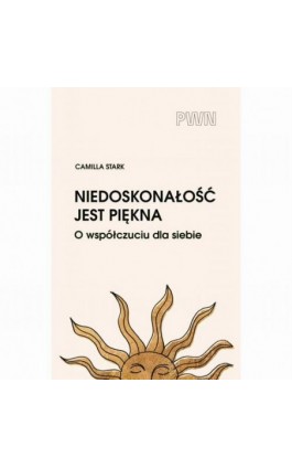 Niedoskonałość jest piękna