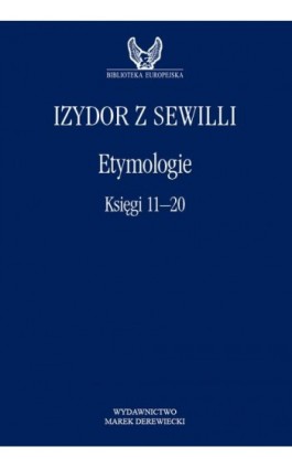 Etymologie. Księgi 11-20