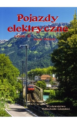 Pojazdy elektryczne. Część II