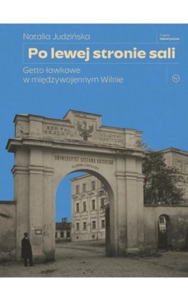 Po lewej stronie sali - Natalia Judzińska - Ebook - 978-83-67805-13-1