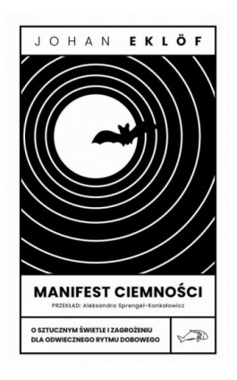 Manifest ciemności - Johan Eklöf - Ebook - 978-83-67805-97-1