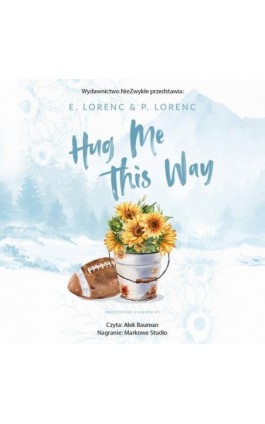 Hug Me This Way - E. Lorenc - Audiobook - 978-83-8418-851-4