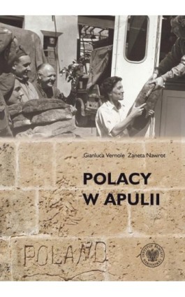 Polacy w Apulii. Wszystko...