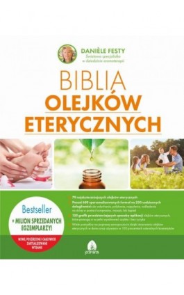 Biblia olejków eterycznych - Daniele Festy - Ebook - 978-83-66200-54-8