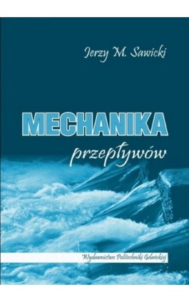 Mechanika przepływów