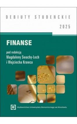 Finanse 2025 [DEBIUTY STUDENCKIE] - Ebook - 978-83-68699-09-8