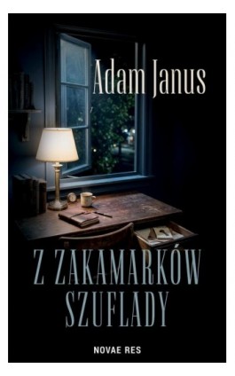 Z zakamarków szuflady - Adam Janus - Ebook - 978-83-8423-620-8