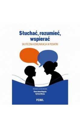 Słuchać, rozumieć, wspierać