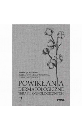Powikłania dermatologiczne...