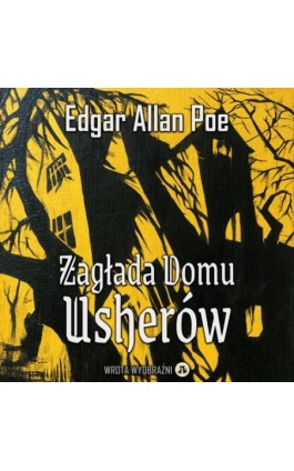 Zagłada Domu Usherów