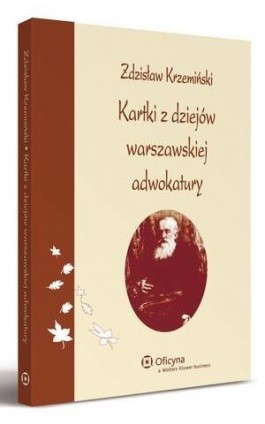 Kartki z dziejów warszawskiej adwokatury - Zdzisław Krzemiński - Ebook - 978-83-264-2290-4