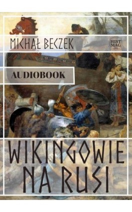 Wikingowie na Rusi