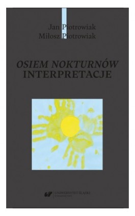 Osiem nokturnów. Interpretacje