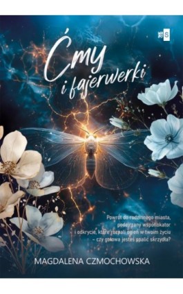 Ćmy i fajerwerki