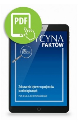 Zaburzenia lękowe u pacjentów kardiologicznych [Medycyna Faktów 3/2021] - Dominika Dudek - Ebook