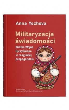 Militaryzacja świadomości....