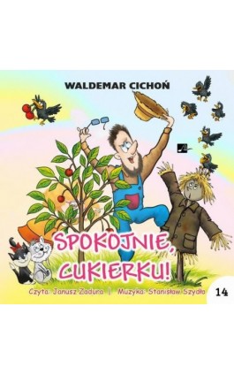 Spokojnie, Cukierku!