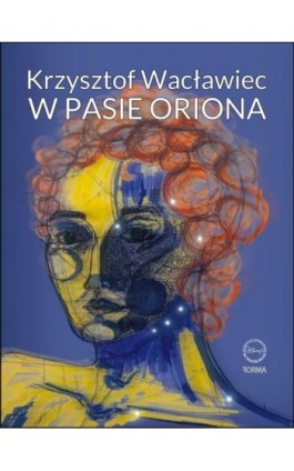 W Pasie Oriona