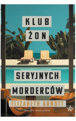 Klub żon seryjnych morderców