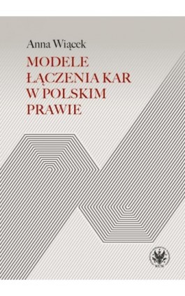 Modele łączenia kar w...